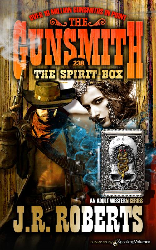 Cover of the book The Spirit Box  by J.R. Roberts, Speaking Volumes