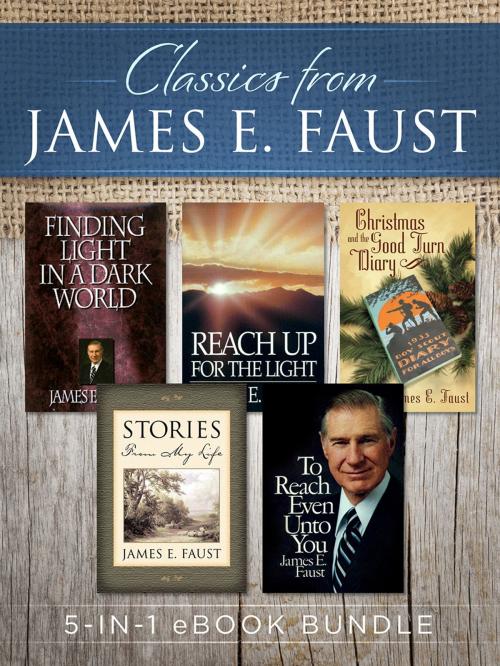 Cover of the book Classics from James E. Faust by Faust, James E., Deseret Book Company