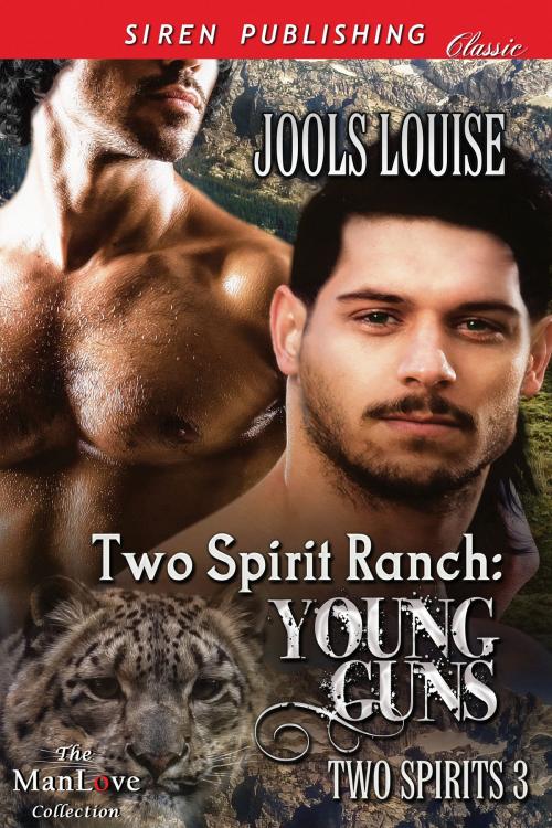 Cover of the book Two Spirit Ranch: Young Guns by Jools Louise, Siren-BookStrand