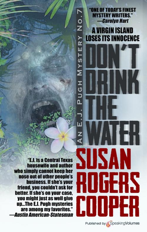 Cover of the book Don't Drink the Water by Susan Rogers Cooper, Speaking Volumes