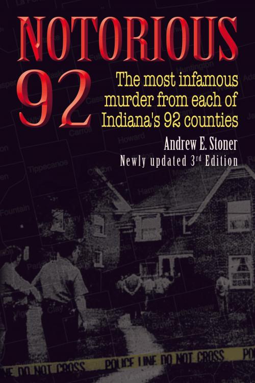 Cover of the book Notorious 92 by Andrew Stoner, Blue River Press