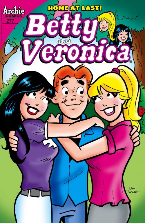 Cover of the book Betty & Veronica #277 by Michael Uslan, Dan Parent, Archie Comic Publications, Inc.