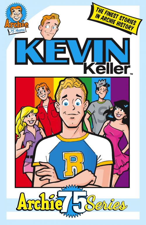 Cover of the book Archie 75 Series: Kevin Keller by Archie Superstars, Archie Comic Publications, Inc.