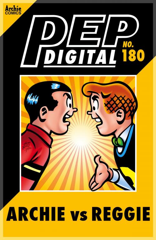 Cover of the book Pep Digital Vol. 180: Archie VS Reggie by Archie Superstars, Archie Comic Publications, Inc.