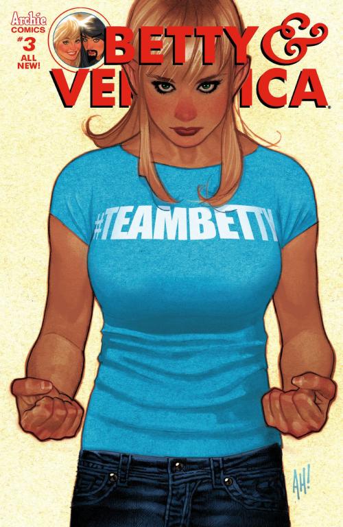 Cover of the book Betty & Veronica (2016-) #3 by Adam Hughes, Jose Villarubia, Archie Comic Publications, Inc.