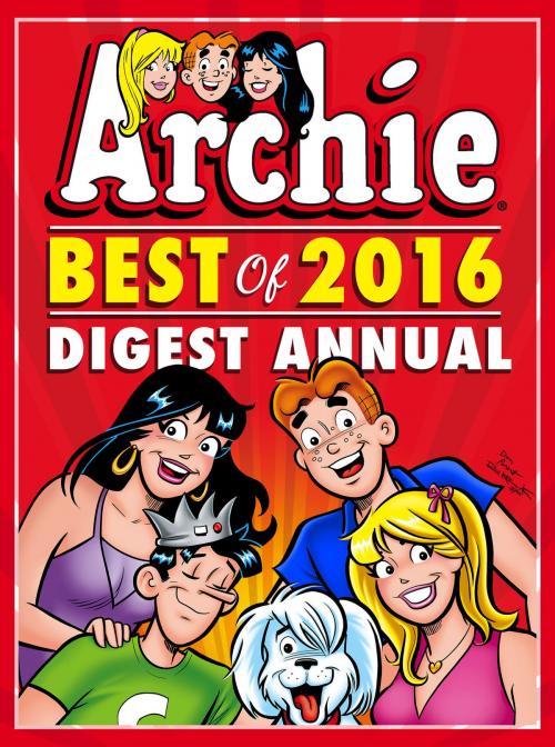 Cover of the book Archie: Best of 2016 Digest Annual by Archie Superstars, Archie Comic Publications, Inc.
