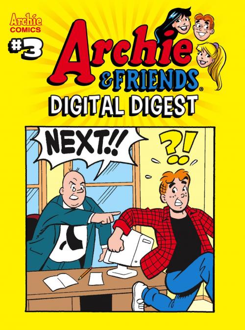 Cover of the book Archie & Friends Digital Digest #3 by Dan Parent, Angelo DeCesare, Jeff Shultz, Archie Comic Publications, Inc.