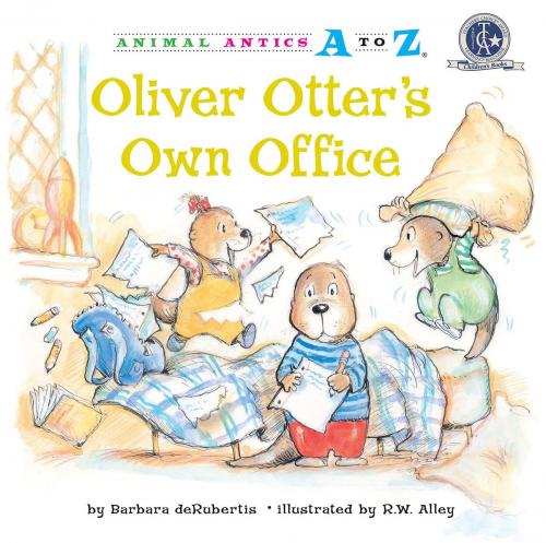 Cover of the book Oliver Otter's Own Office by Barbara deRubertis, Triangle Interactive, LLC.