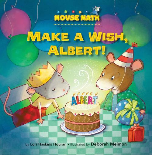 Cover of the book Make a Wish, Albert! by Lori Haskins Houran, Triangle Interactive, LLC.