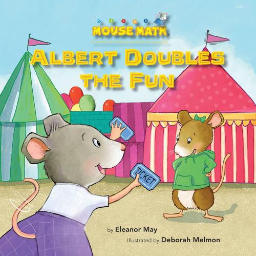 Cover of the book Albert Doubles the Fun by Eleanor May, Triangle Interactive, LLC.