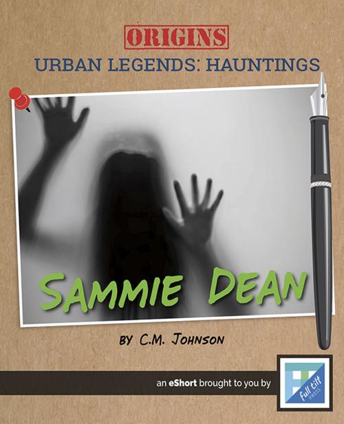 Cover of the book Sammie Dean by C.M. Johnson, Triangle Interactive, LLC.