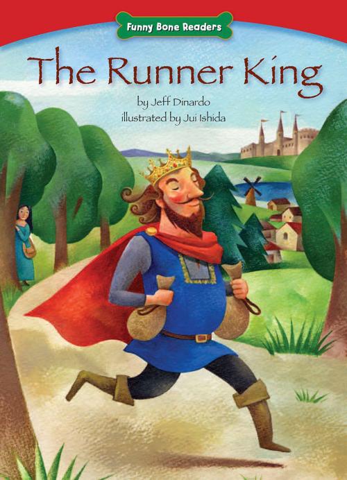 Cover of the book The Runner King by Jeff  Dinardo, Triangle Interactive, LLC.