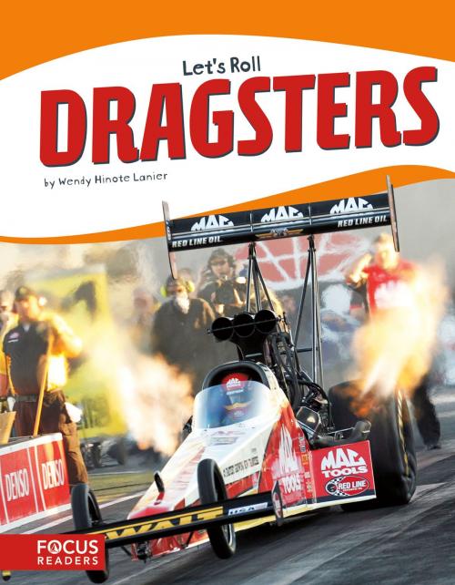 Cover of the book Dragsters by Wendy Hinote Lanier, Triangle Interactive, LLC.