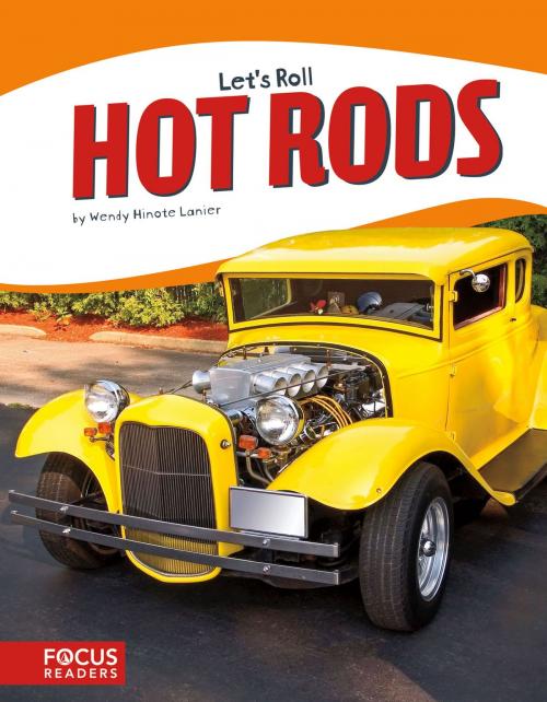 Cover of the book Hot Rods by Wendy Hinote Lanier, Triangle Interactive, LLC.