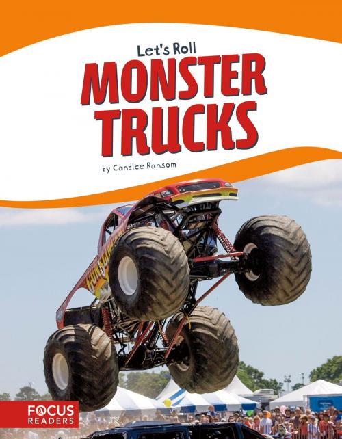 Cover of the book Monster Trucks by Candice Ransom, Triangle Interactive, LLC.