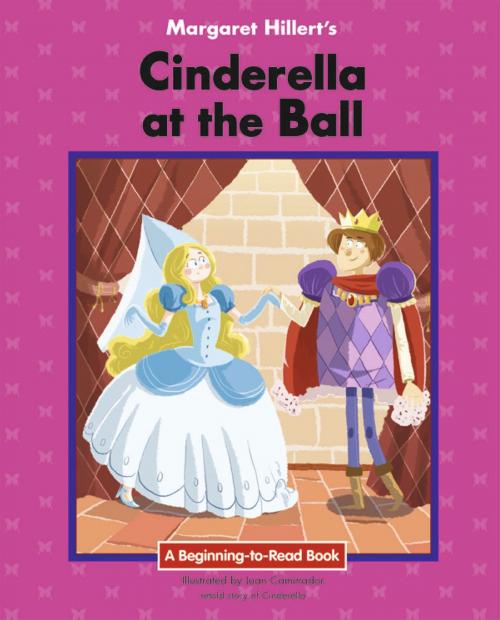 Cover of the book Cinderella at the Ball by Margaret Hillert, Triangle Interactive, LLC.