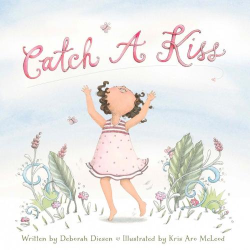 Cover of the book Catch a Kiss by Deborah Diesen, Triangle Interactive, LLC.