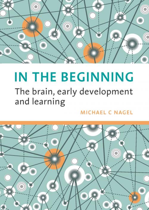 Cover of the book In the Beginning by Michael C Nagel, ACER Press