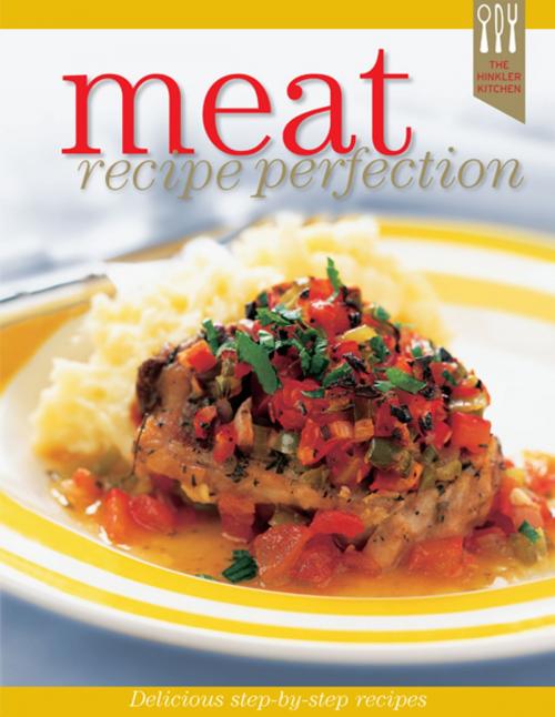 Cover of the book Hinkler Kitchen Meat Perfection by Hinkler, Hinkler