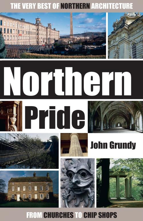 Cover of the book Northern Pride by John Grundy, Carlton Books