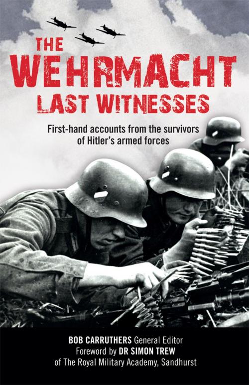 Cover of the book The Wermacht by Bob Carruthers, Carlton Books