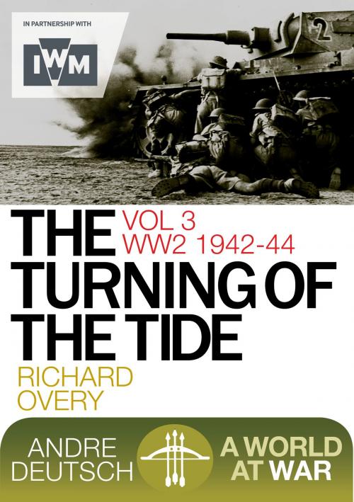 Cover of the book The Turning of the Tide by Overy, Richard, Carlton Books