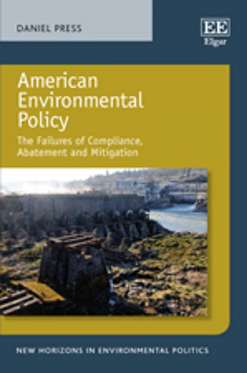 Cover of the book American Environmental Policy by Daniel Press, Edward Elgar Publishing