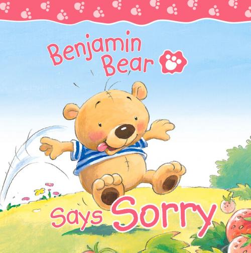 Cover of the book Benjamin Bear Says Sorry by Claire Freedman, Steve Smallman, Lion Hudson