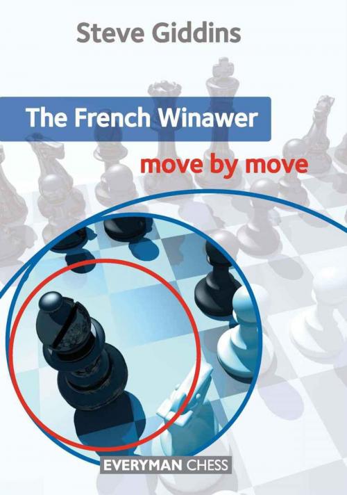 Cover of the book The French Winawer: Move by Move by Neil McDonald, Gloucester Publishers