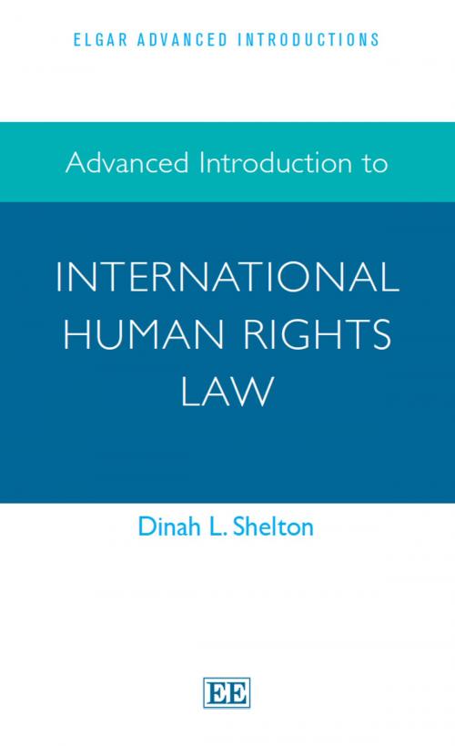 Cover of the book Advanced Introduction to International Human Rights Law by Shelton, D.L., Edward Elgar Publishing