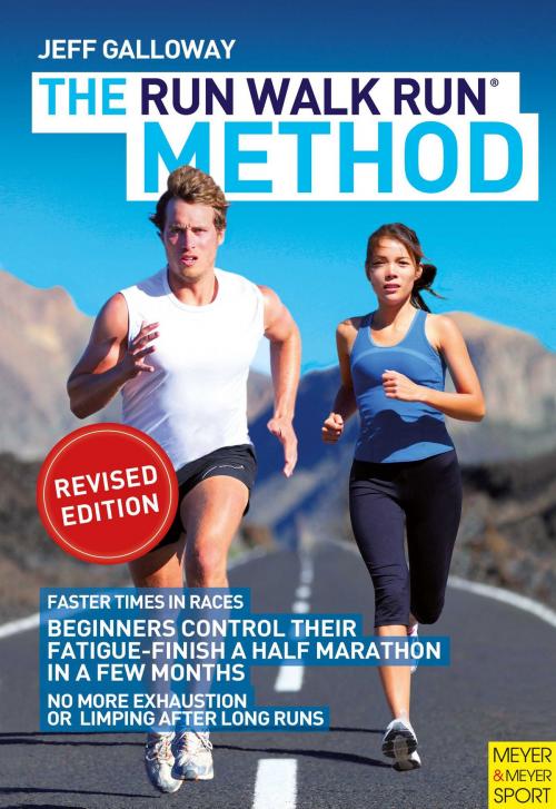 Cover of the book Run Walk Run Method by Jeff Galloway, Meyer Meyer Sports