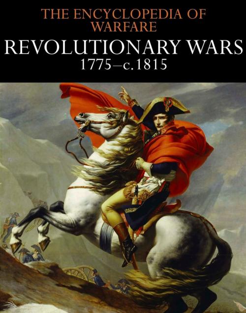 Cover of the book Revolutionary Wars 1775–c.1815 by , Amber Books Ltd