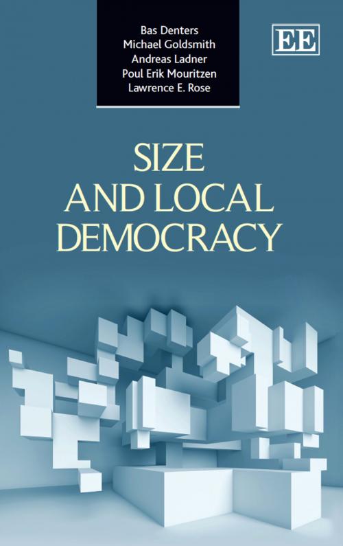 Cover of the book Size and Local Democracy by Denters, S.A.H., Goldsmith, M.J.F., Ladner, A., Edward Elgar Publishing