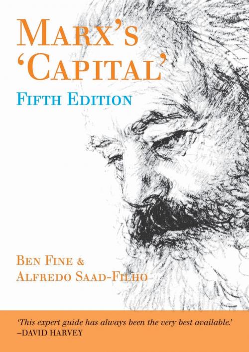 Cover of the book Marx's 'Capital' by Ben Fine, Alfredo Saad-Filho, Pluto Press