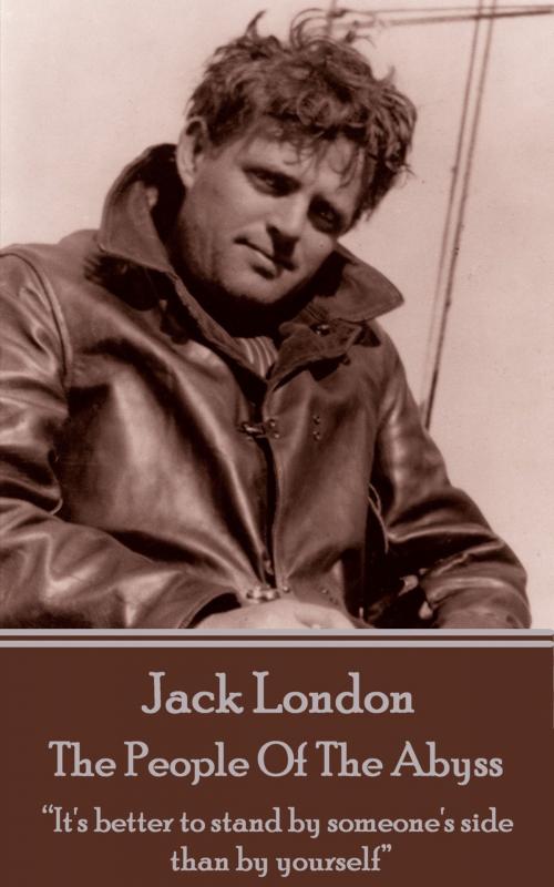 Cover of the book The People Of The Abyss by Jack London, Deadtree Publishing