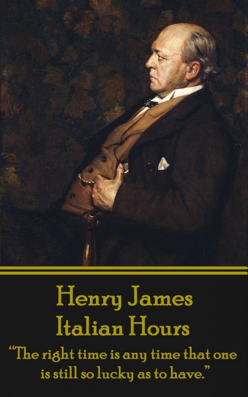 Cover of the book Italian Hours by Henry James, Deadtree Publishing