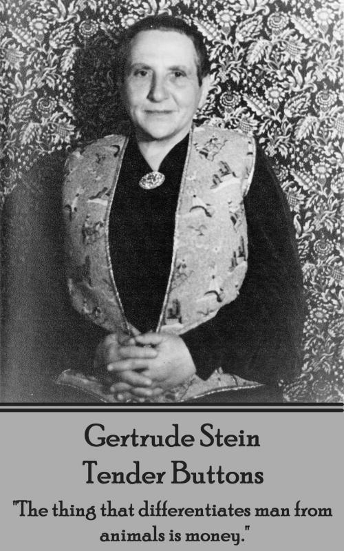 Cover of the book Tender Buttons by Gertrude  Stein, Deadtree Publishing