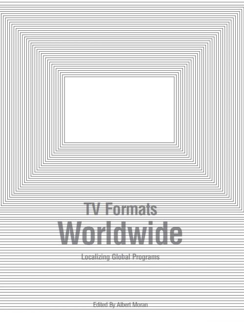 Cover of the book TV Formats Worldwide by Moran Albert, Intellect Books Ltd