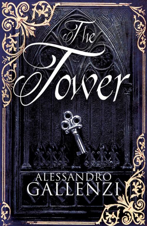 Cover of the book The Tower by Gallenzi, Alessandro, Alma Books