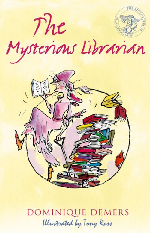 Cover of the book The Mysterious Librarian by Dominique Demers, Alma Books