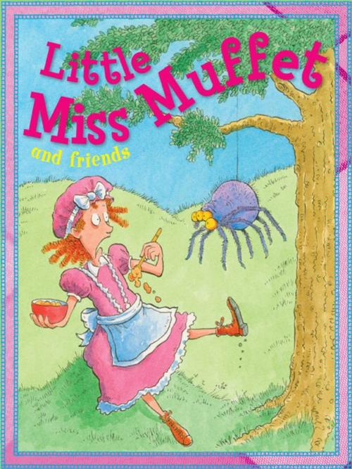 Cover of the book Little Miss Muffett by , Miles Kelly Publishing
