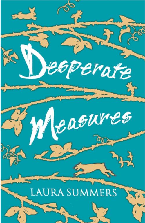 Cover of the book Desperate Measures by Laura Summers, Bonnier Publishing Fiction