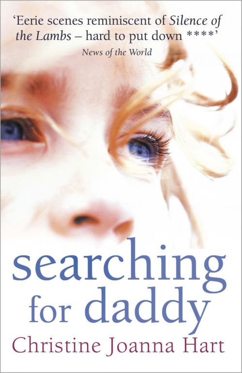 Cover of the book Searching for Daddy by Christine Joanna Hart, Hodder & Stoughton