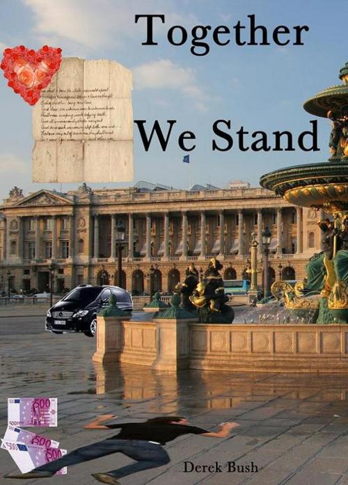 Cover of the book Together We Stand by Derek Bush, MP Publishing