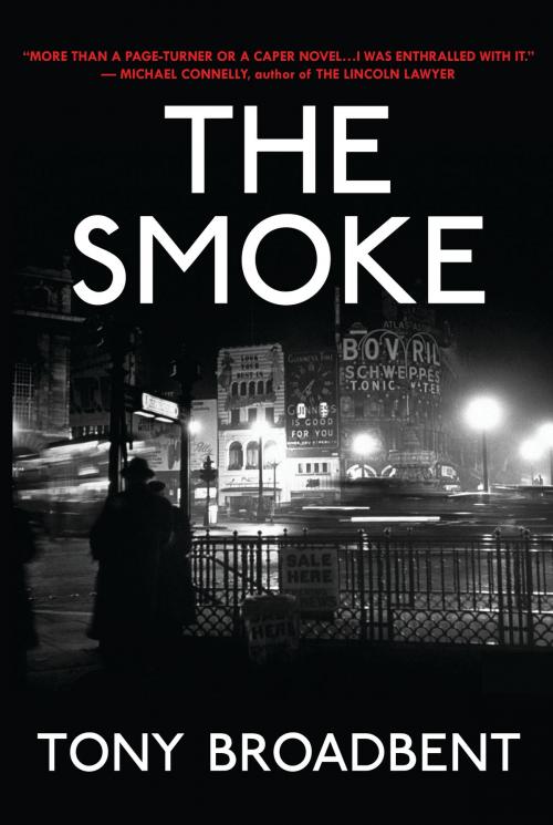 Cover of the book The Smoke by Tony Broadbent, MP Publishing