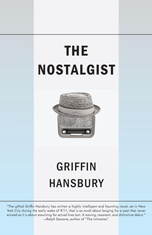 Cover of the book The Nostalgist by Griffin Hansbury, MP Publishing
