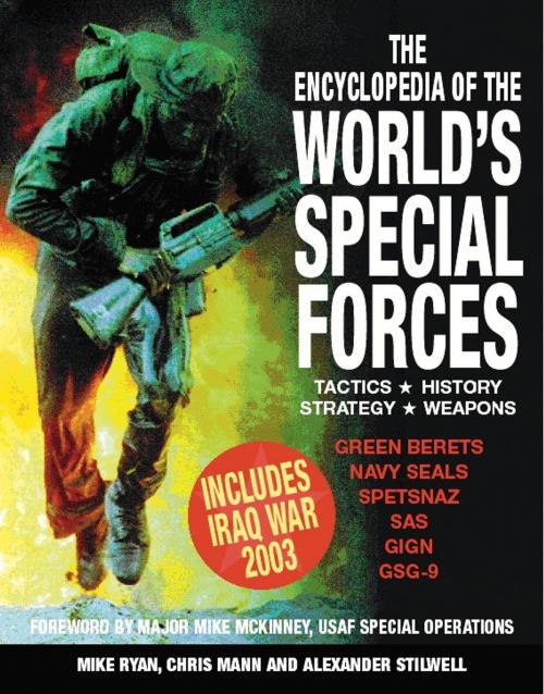 Cover of the book Encyclopedia of the World's Special Forces by Mike Ryan, Chris Mann, Alexander Stilwell, Amber Books Ltd