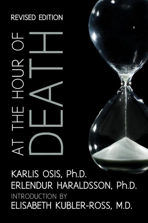 Cover of the book At the Hour of Death: A New Look at Evidence for Life After Death by Erlendur Haraldsson Ph. D., Karlis Osis, White Crow Productions Ltd