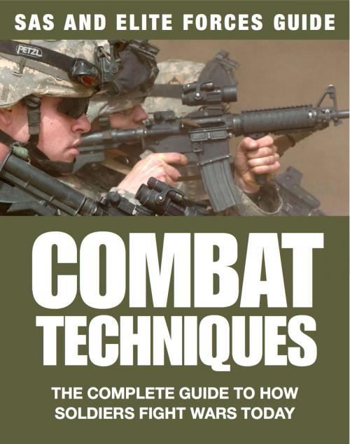 Cover of the book Combat Techniques by Chris McNab, Martin J Dougherty, Amber Books Ltd