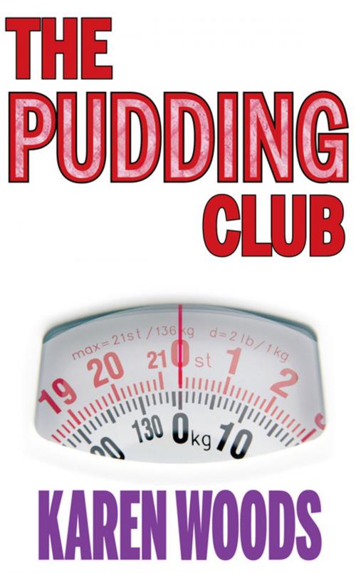Cover of the book Pudding Club by Karen Woods, Empire Publications